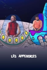 Poster de la serie Les Appendices