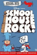 Poster de la película Schoolhouse Rock! (Special 30th Anniversary Edition)