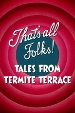 Poster de la película That's All Folks! Tales from Termite Terrace