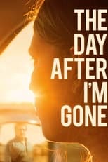 Poster de la película The Day After I'm Gone