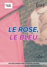 Poster de la película Le rose, le bleu