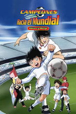 Poster de la serie Campeones hacia el Mundial: Oliver y Benji