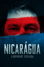 Poster de la película Nicarágua: Liberdade Exilada