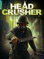 Poster de la película Headcrusher