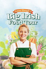 Poster de la serie Anna Haugh's Big Irish Food Tour