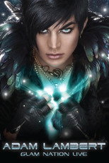 Poster de la película Adam Lambert: Glam Nation Live
