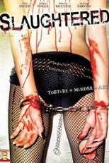Poster de la película Slaughtered