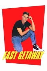 Poster de la película Fast Getaway