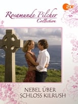 Poster de la película Rosamunde Pilcher: Nebel über Schloss Kilrush