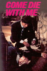 Poster de la película Come Die with Me