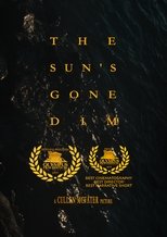Poster de la película The Sun's Gone Dim