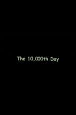 Poster de la película The 10000th Day