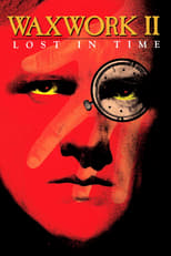 Poster de la película Waxwork II: Lost in Time