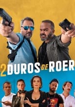 Poster de la película 2 Duros de Roer