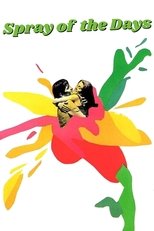 Poster de la película Spray of the Days