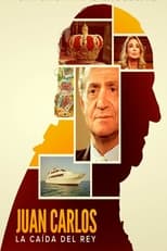 Poster de la serie Juan Carlos: La caída del rey