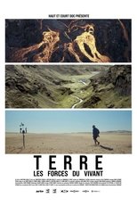 Poster de la película Terre, Les Forces du Vivant