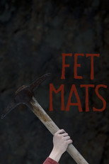 Poster de la película Fet-Mats