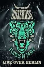 Poster de la película The BossHoss: Flames of Fame - Live Over Berlin