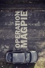 Poster de la película Operation Magpie