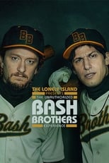 Poster de la película The Lonely Island Presents: The Unauthorized Bash Brothers Experience