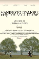 Poster de la película Manifesto d'Amore, Requiem for a Friend
