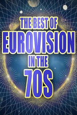 Poster de la película The Best of Eurovision in the 70s