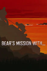 Poster de la serie Bear's Mission with...