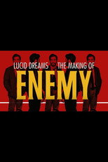 Poster de la película Lucid Dreams: The Making of Enemy