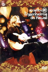 Poster de la película Acústico MTV: Engenheiros do Hawaii