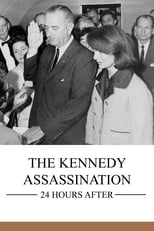 Poster de la película The Kennedy Assassination: 24 Hours After