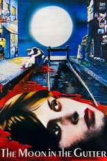 Poster de la película The Moon in the Gutter