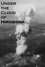 Poster de la película Under the Cloud of Hiroshima