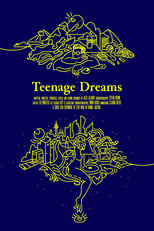 Poster de la película Teenage Dreams