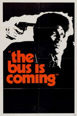 Poster de la película The Bus Is Coming