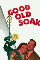 Poster de la película The Good Old Soak