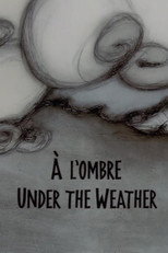 Poster de la película Under the Weather