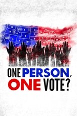 Poster de la película One Person, One Vote?