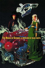 Poster de la película The House of Science: A Museum of False Facts