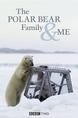 Poster de la serie The Polar Bear Family & Me