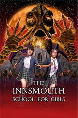 Poster de la película The Innsmouth School for Girls