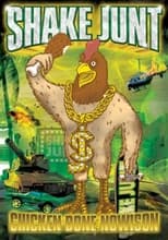 Poster de la película Shake Junt - Chicken Bone Nowison