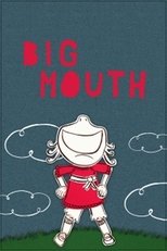 Poster de la película Big Mouth