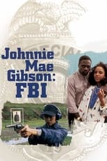 Poster de la película Johnnie Mae Gibson: FBI