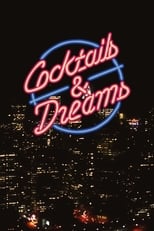 Poster de la película Cocktails & Dreams