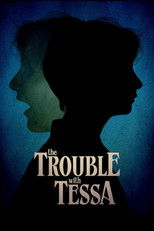Poster de la serie The Trouble With Tessa