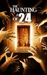 Poster de la película The Haunting of #24