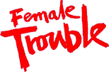 Logo Female Trouble