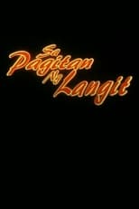 Poster de la película Sa Pagitan ng Langit