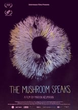 Poster de la película The Mushroom Speaks